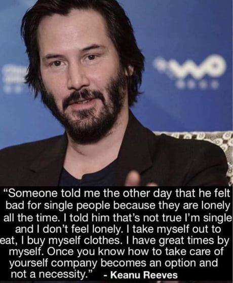 He isn&rsquo;t lonely...