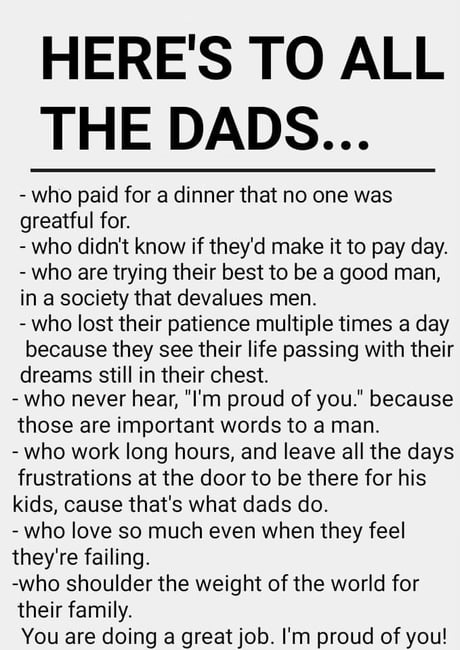 *Here&rsquo;s to all the good dads
