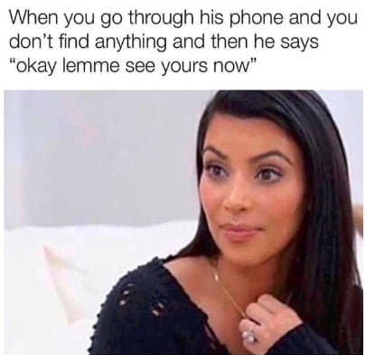 I got to open her phone later, turns out she&#039;s actually the one texting other dudes.. feels bad man