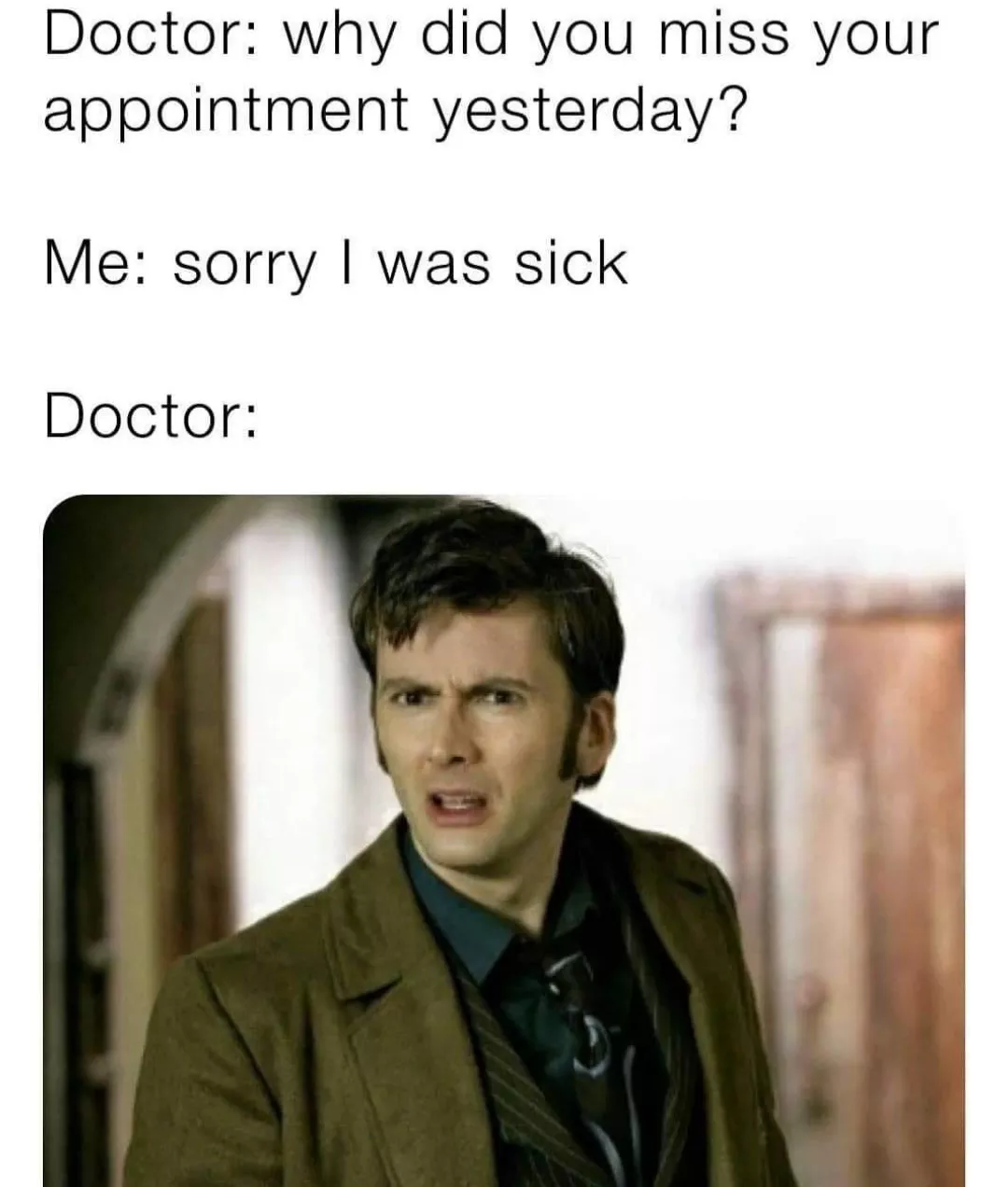 Patient was crazy