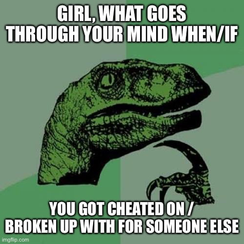 Serious question, I believe it’s different for guys