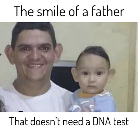 Test results are in, you ARE the father