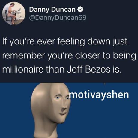 Thanks mate. I feel better now.