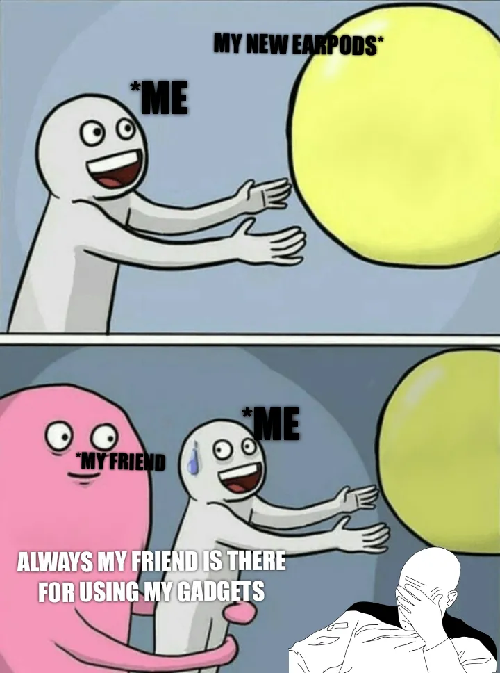 What the friend ....