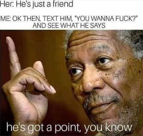 You KNOW he would smash!